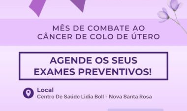 Março Lilás reforça a importância da prevenção ao câncer de colo de útero em Nova Santa Rosa